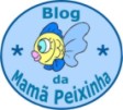 Blog da Mamã Peixinha